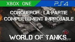 Replay WoT console: Conqueror (Col de montagne)