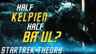 Baul Kelpian Child SuKal? | Star Trek Discovery Theory