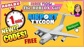 ⏱️ROBLOX ✈️  Airport Tycoon ✈️ Codes in ⏱️60 Seconds! (August 2020) All NEW Free codes in 1 minute !