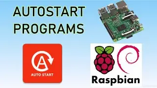 How to Setup a AutoStart for Programs on RaspberryPi (rc.local)