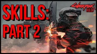 Skills In Cyberpunk Red, Part 2.
