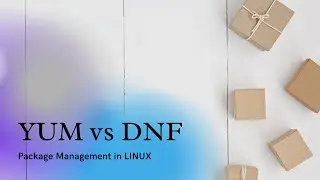 Package Management with YUM and DNF in Fedora 33 | DNF vs YUM