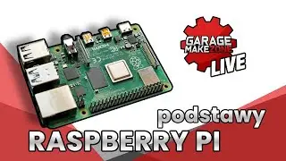 RASPBERRY PI - podstawy 👨‍🔧👩‍🔧