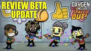 REVIEW BETA UPDATE 1 - Oxygen Not Included - Spaced Out! - TUTORIALES Y GUIAS