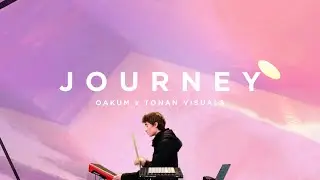 OAKUM x TONAN - JOURNEY (Official Mix / Live Set)