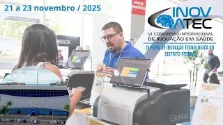 VI Congresso Internacional de Inovação e Saúde - VI INOVATEC 2025