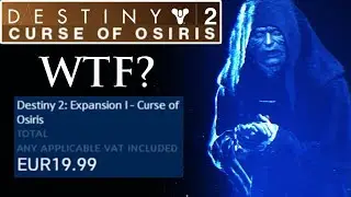 Destiny 2 Curse of Osiris DLC BS WTF!?