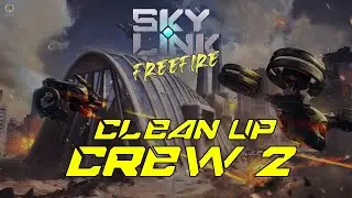 Sky Link: Freefire Clean Up Crew Ep 02 - Intense Aerial Warfare!