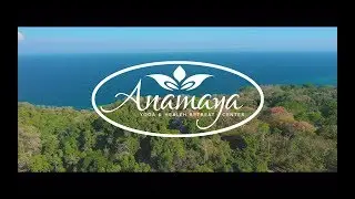 Anamaya Yoga Retreat - Montezuma, Costa Rica Travel Video