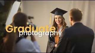 Graduation Photography for Beginners PART 1