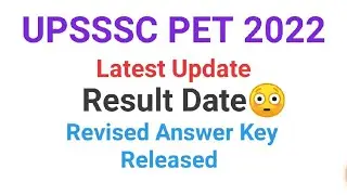 UPSSSC PET Latest Update | UPSSSC PET Revised Answer Key Out | upsssc pet result 2022| #petexam2022