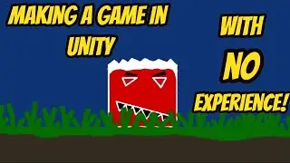 Making a Game in Unity with NO Experience (Pt.2)