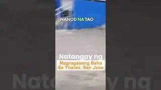 ISANG RIDER NATANGAY SA NAGRAGASANG BAHA sa ynares, San Jose, Antipolo City