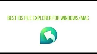 Best iOS File Explorer for Windows/Mac |TunesGo Retro|