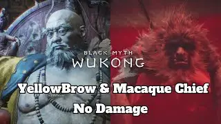 Black Myth Wukong - Yellowbrow & Macaque Chief Boss Fight [No Damage] + Chapter 3 Ending