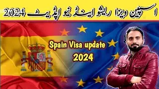 Spain embassy update 2024| Spain Visa ratio and process Time update| Spain visit visa