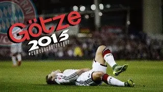 Mario Götze ● FC Bayern München ● On & On | 2015 HD