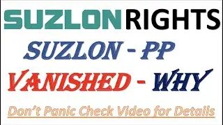 Suzlon Energy - Partially Paid Shares Vanished | What's Next Steps | Suzlon Energy Share Analysis |