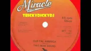 Que Tal America! - Two Man Sound.