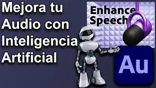 Mejora tu audio con Adobe Enhance y Audition