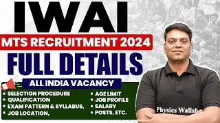 IWAI Recruitment 2024 | IWAI Salary, Age Limit, Syllabus Full Details | IWAI MTS Recruitment 2024