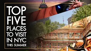 Must-See Summer Spots: Top 5 Places to Visit Near Our NY Campus