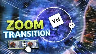 ZoOm Seamless Transitions in VN (VN Video editor) : the art of video editing @RSTPiXELS
