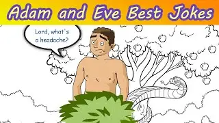 🤣 Best Jokes Ever - Adam and Eve in the Garden of Eden ... what happened next is hilarious 🤣😂🤣