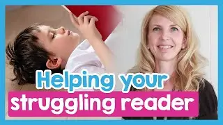 How to Help Your Child If They're Struggling to Read | Tips to Help a Struggling Reader At Home