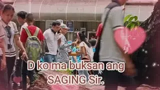 Pa bukas po ng SAGING sir
