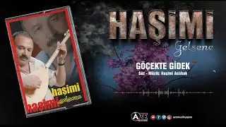 Haşimi - Göçekte Gidek