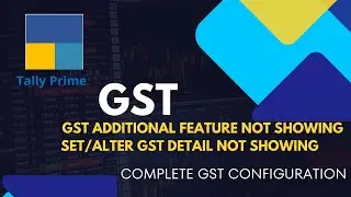 GST Configuration Setting in Tally Prime | How to enable GST Features in Tally