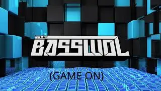 The Basswol (Game On)