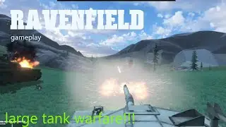 Large tank combat!/ Ravenfield modded gameplay/ Conflict and modern mods