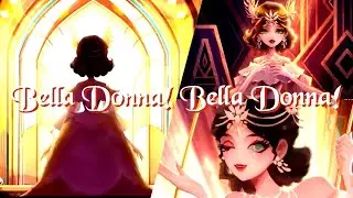 【Identity V】 Bella Donna! Bella Donna! Full song! — 贝拉夫人! 贝拉夫人! — Animated Clip