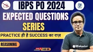 IBPS/RRB/SBI | Bank Exam 2024 | Expected Questions Series | Reasoning #3