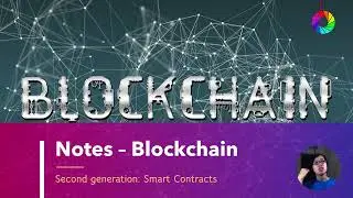 Second generation: Smart Contracts | Blockchain Series - Reminthink Notes
