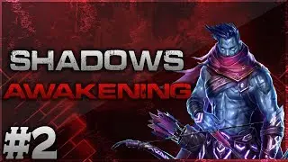 SHADOWS: AWAKENING | TÜRKÇE OYNANIŞ 2.BÖLÜM