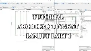 TUTORIAL ARCHICAD TINGKAT LANJUT PART 1