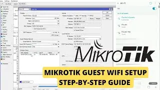 How to Set Up Guest WiFi on MikroTik Router | Step-by-Step Tutorial for beginners
