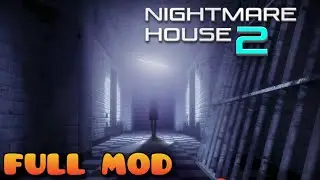 HALF LIFE 2 NIGHTMARE HOUSE 2 | Full Mod Walkthrough | No Commentary
