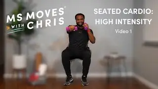 Seated Cardio High Intensity | Level 2 | Video 1 | MS Moves