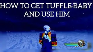 How to get Tuffle Baby in Dragonball Nexus and Use Him