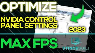 Optimize Your NVIDIA Control Panel Settings for Gaming! Best NVIDIA Settings 2023!