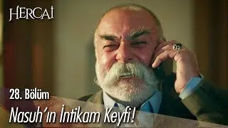 Nasuh'un intikam keyfi - Hercai 28. Bölüm