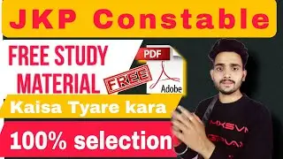 JKP Constable Free Study Material 📥 Kaisa tyare Kara || 100% selection ✅