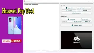 Huawei FRP Tool | Free Software to Repair Huawei