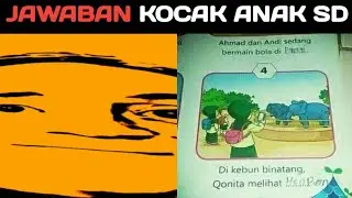 Mr Incredible becoming idiot (Jawaban Kocak Anak SD)