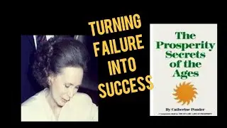 Catherine Ponder - Turning Failure Into Success