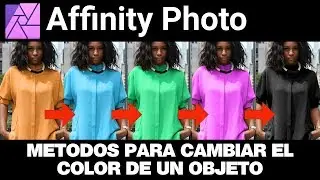 Affinity Photo  Español reemplazar el color de un objeto en una foto fácilmente